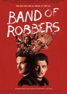 Band of Robbers (2015)
