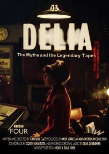 Delia Derbyshire: The Myths And Legendary Tapes (2020)