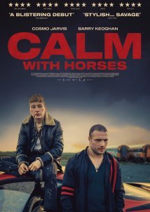 Calm with Horses (2020)