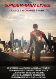 Spider-Man Lives: A Miles Morales Story (2015)