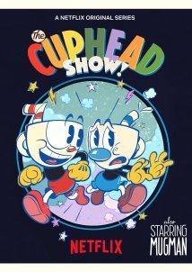 The Cuphead Show! (2022)