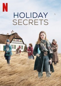 Holiday Secrets / Zeit der Geheimnisse (2019)