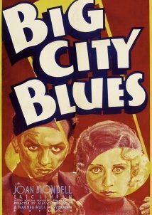 Big City Blues (1932)