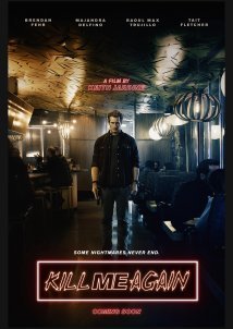 Kill Me Again (2025)