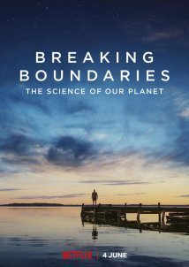 Breaking Boundaries: The Science of Our Planet (2021)