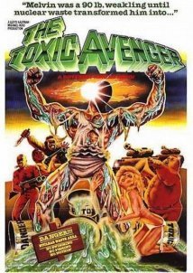 The Toxic Avenger (1984)