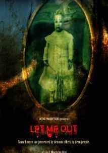 Let Me Out (2015)