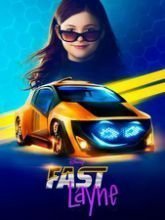 Fast Layne (2019)