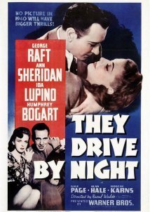 They Drive by Night (1940)