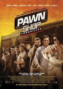 Pawn Shop Chronicles (2013)
