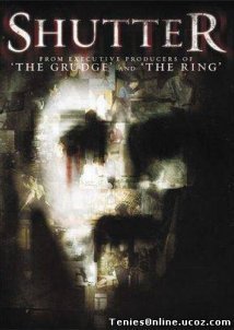 Shutter / Στιγμιότυπα Θανάτου (2008)