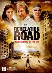 Revelation Road: The Beginning of the End (2013)