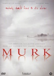 Mørke / Murk (2005)
