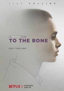 To the Bone (2017)