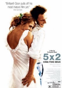 5 φορές το 2 / Five Times Two / 5x2 (2004)