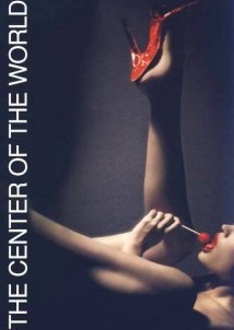 The Center of the World (2001)