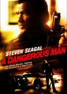 Ένας Επικίνδυνος Άνθρωπος / A Dangerous Man (2009)