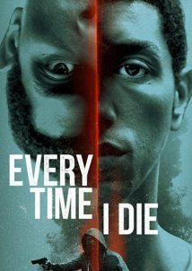 Every Time I Die (2019)