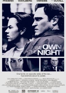 We Own the Night / Η Νύχτα Μας Ανήκει (2007)