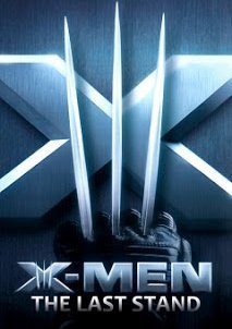 X-Men: The Last Stand (2006)