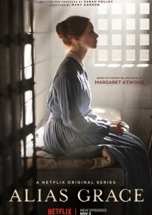 Alias Grace (2017) TV Series