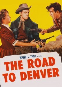 The Road to Denver (1955)