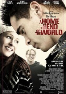 A Home at the End of the World (2004)