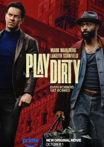 Play Dirty / Βρόμικο Παιχνίδι (2025)