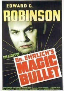 Dr. Ehrlich's Magic Bullet (1940)