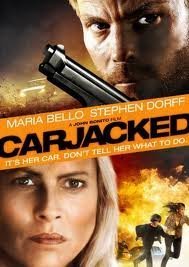 Carjacked (2011)