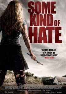 Some Kind of Hate (2015)