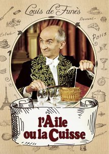 The Wing or The Thigh? / L'aile ou la cuisse (1976)