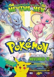 Pokémon: The First Movie - Mewtwo Strikes Back (1998)