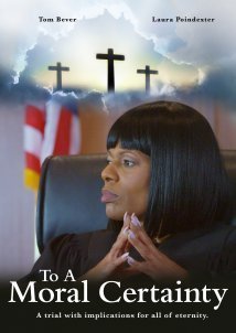 To A Moral Certainty (2022)