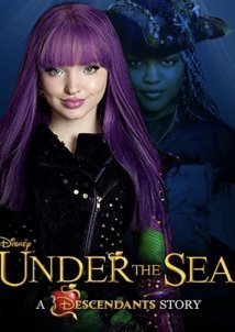 Under the Sea: A Descendants Story (2018)