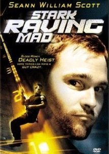 Stark Raving Mad (2002)