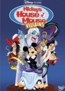 Mickey's House of Villains (2001)