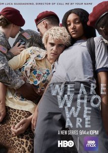 We Are Who We Are (2020)