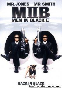 Οι Άνδρες με τα Μαύρα II / Men in Black II (2002)