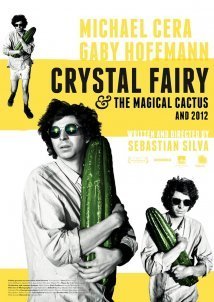 Crystal Fairy & the Magical Cactus and 2012 (2013)