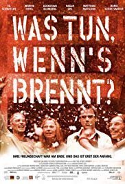 What to Do in Case of Fire / Was tun, wenn's brennt? (2001)
