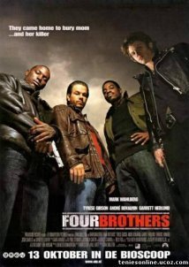 Four Brothers (2005)