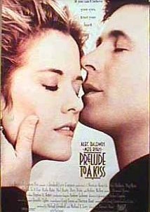 Prelude to a Kiss (1992)