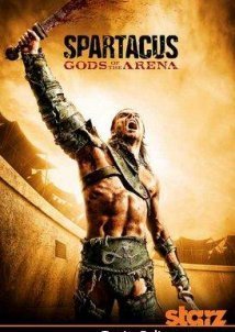 Spartacus: Gods of the Arena (2011)