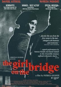 Το Κορίτσι στη Γέφυρα / The Girl on the Bridge / La Fille sur le pont (1999)