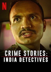 Crime Stories: India Detectives (2021)