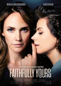 Η Φιλη Σου / Faithfully Yours (2022)