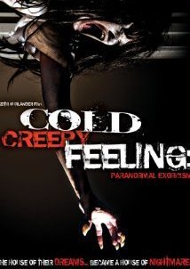 Cold Creepy Feeling (2010)