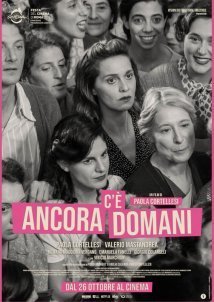 Υπάρχει πάντα ένα αύριο / There’s Still Tomorrow / C'è ancora domani (2023)