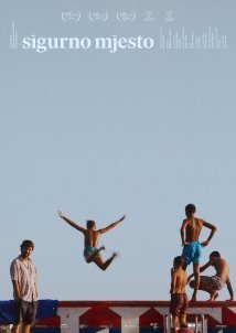 Σ΄Ένα Ασφαλές Μέρος / Safe Place / Sigurno mjesto (2022)